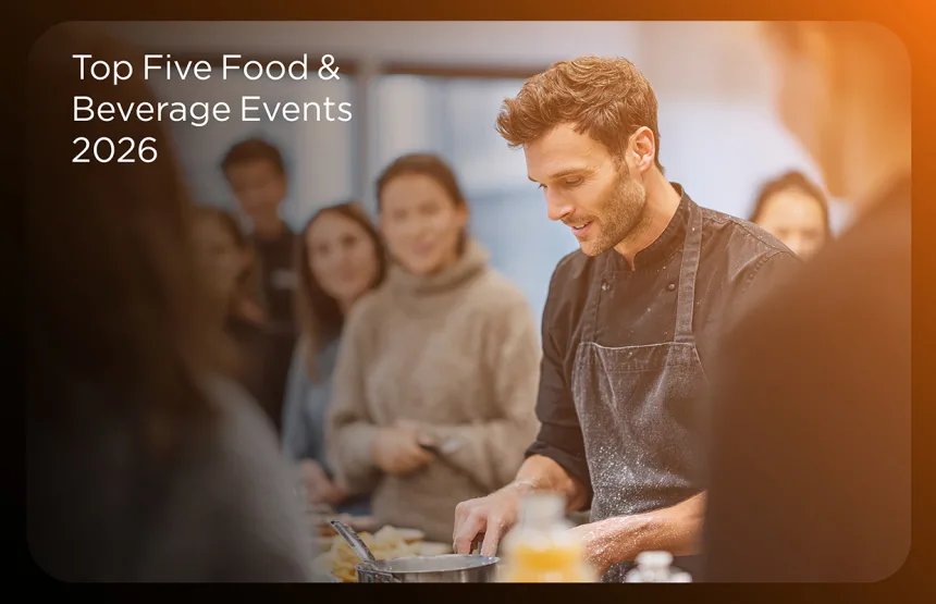 Top Five Europe Food and Beverage Events